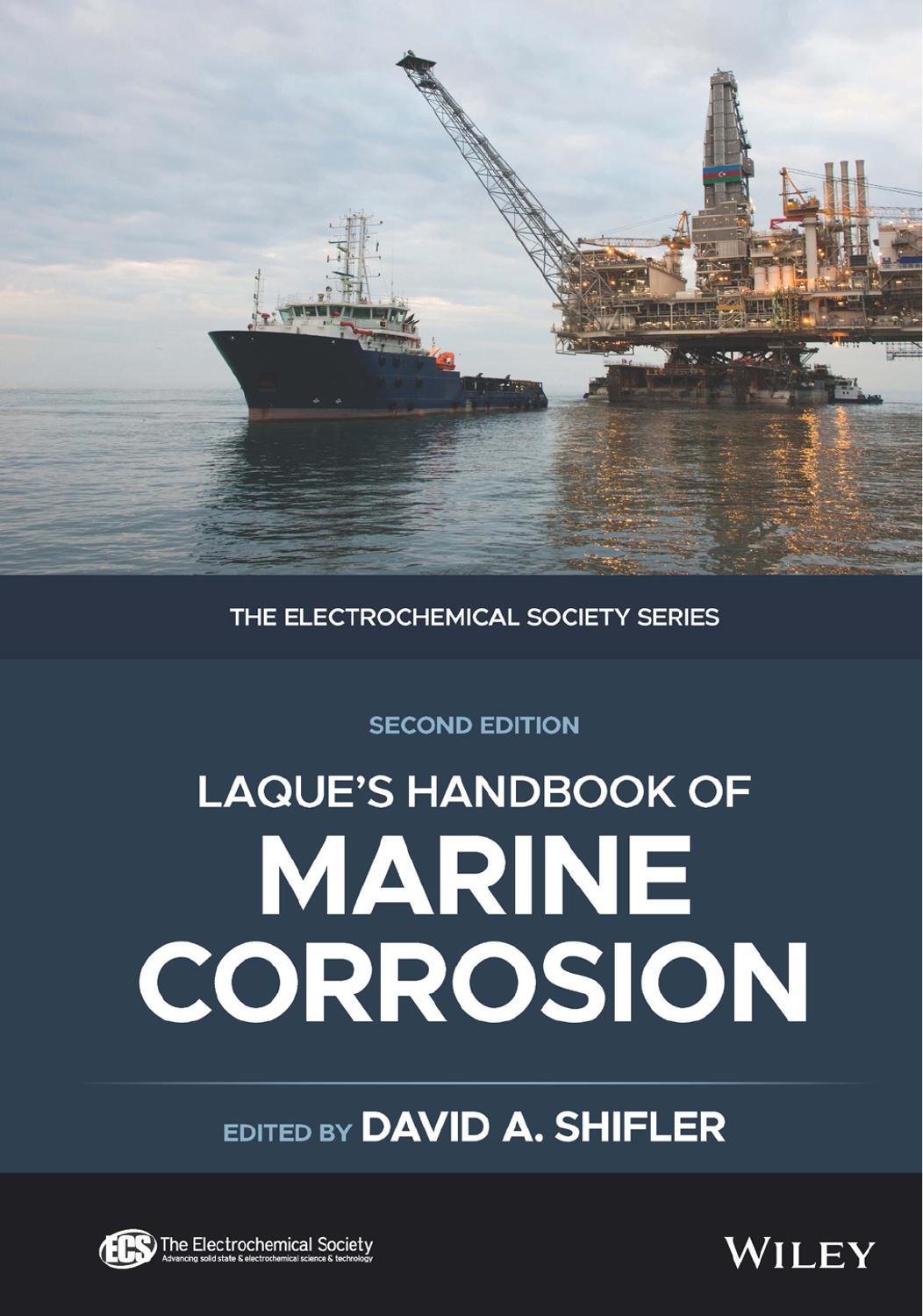 LaQue’s Handbook of Marine Corrosion