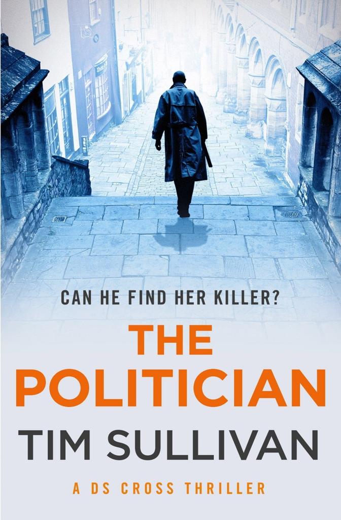 The Politician - DS Cross Series 04 (2022)