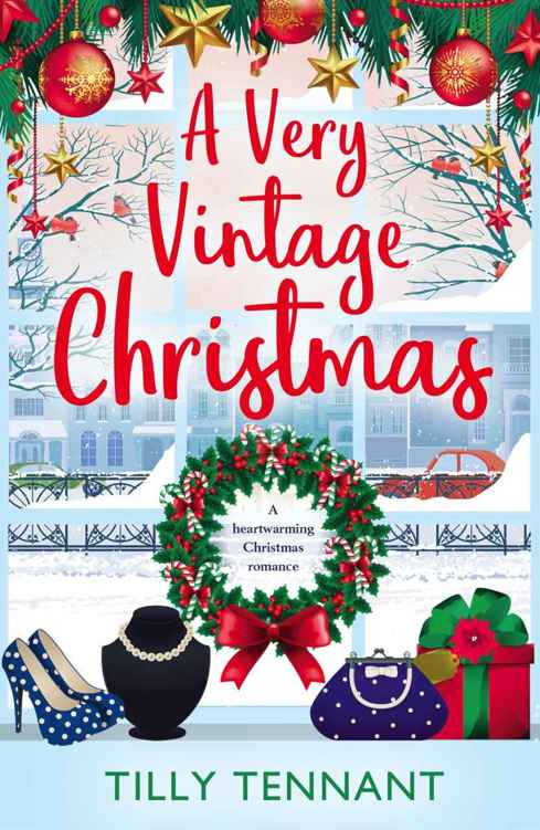 A Very Vintage Christmas: A Heartwarming Christmas Romance (An Unforgettable Christmas Book 1)