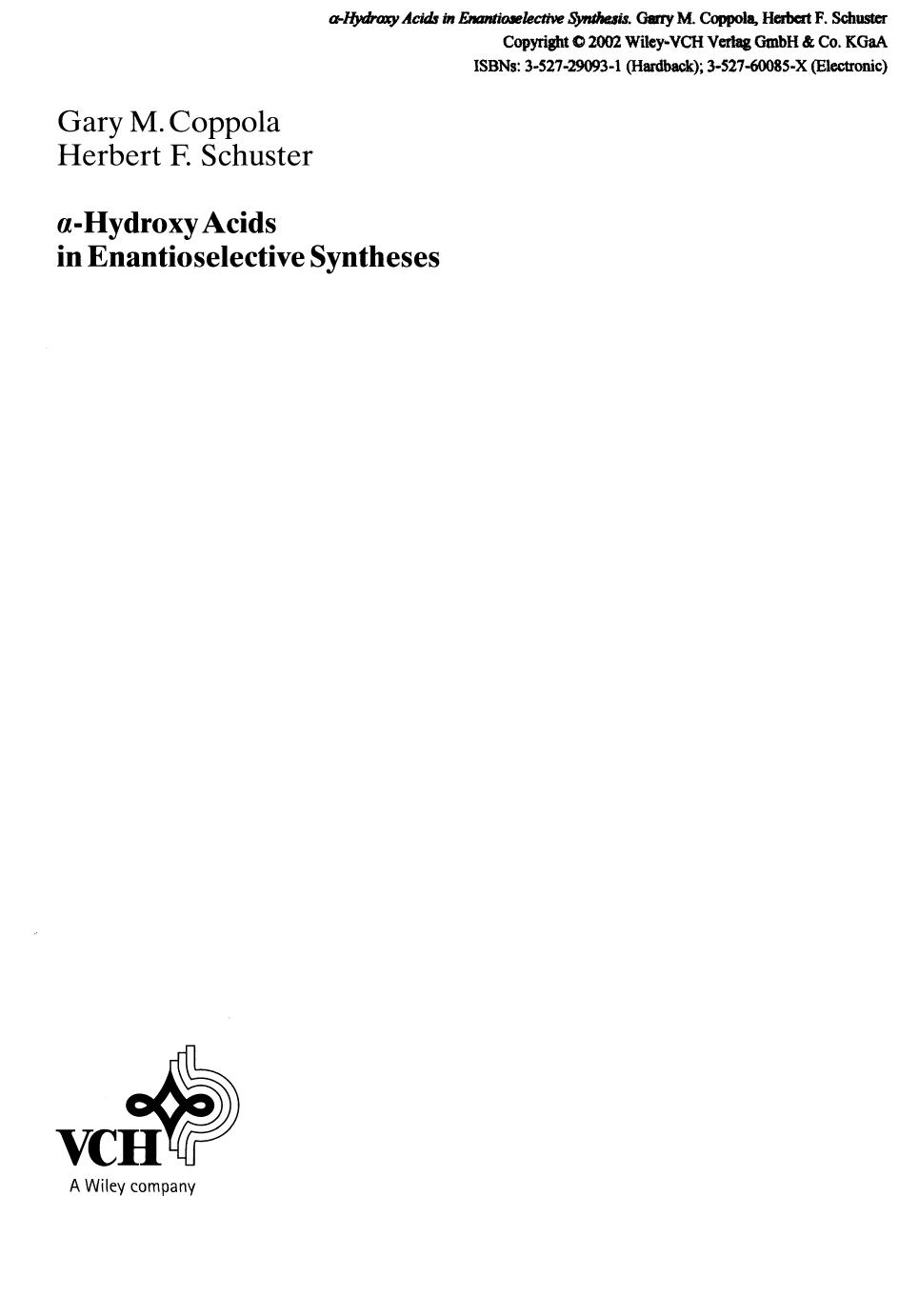 "Front Matter and Index". In: [alpha]-Hydroxy Acids in Enantioselective Syntheses