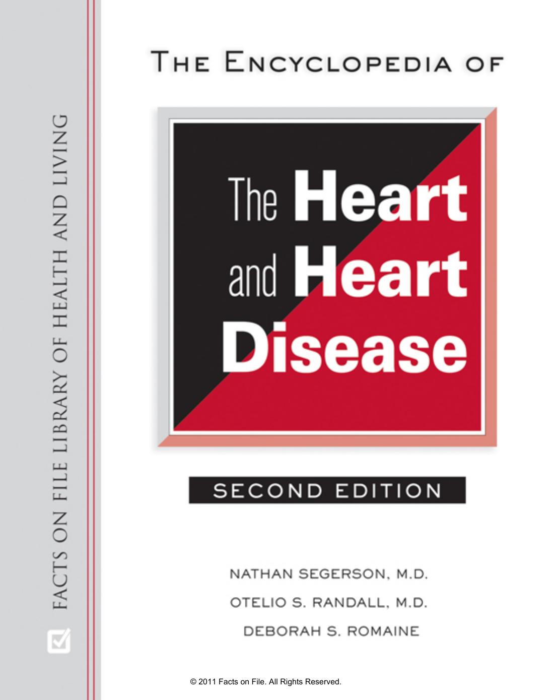 The Encyclopedia of the Heart and Heart Disease, Second Edition