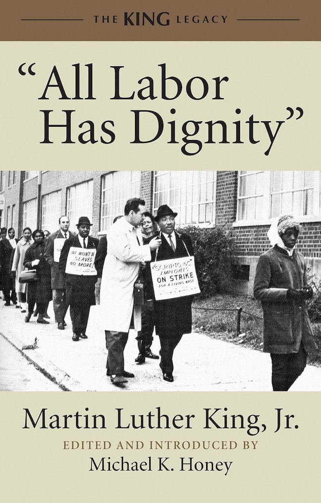 "All Labor Has Dignity"