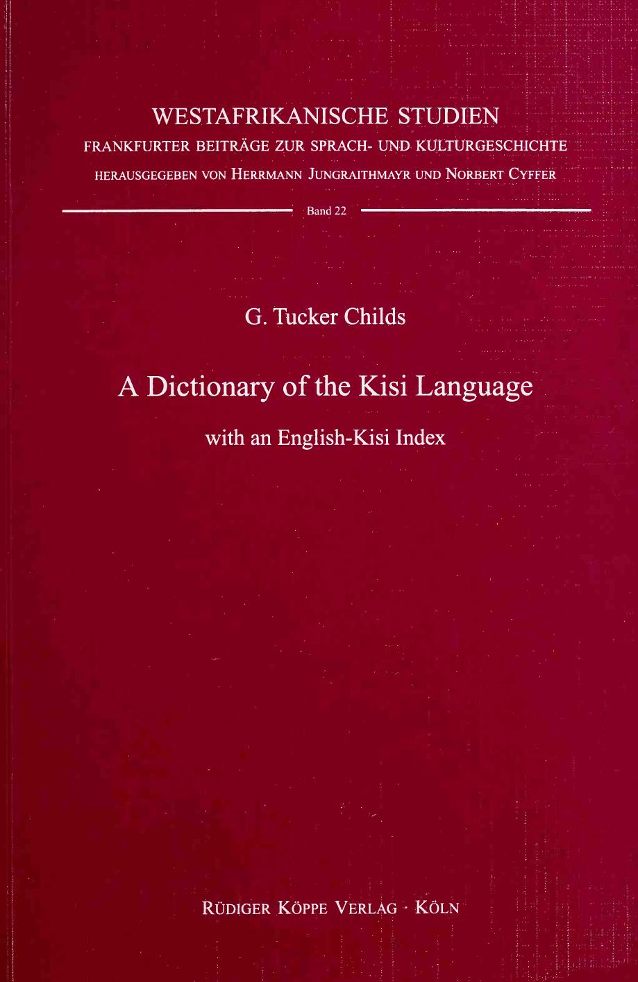 A dictionary of the Kisi language : with an English-Kisi index