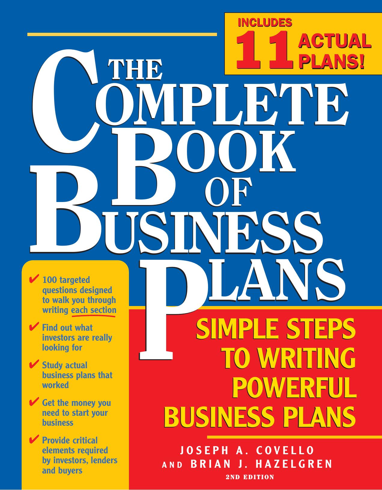 Complete Book of Business Plans : Secrets to Writing Powerful Business Plans