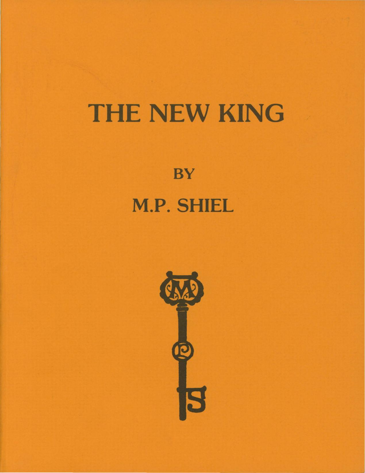 The New King (1980) by M. P. Shiel