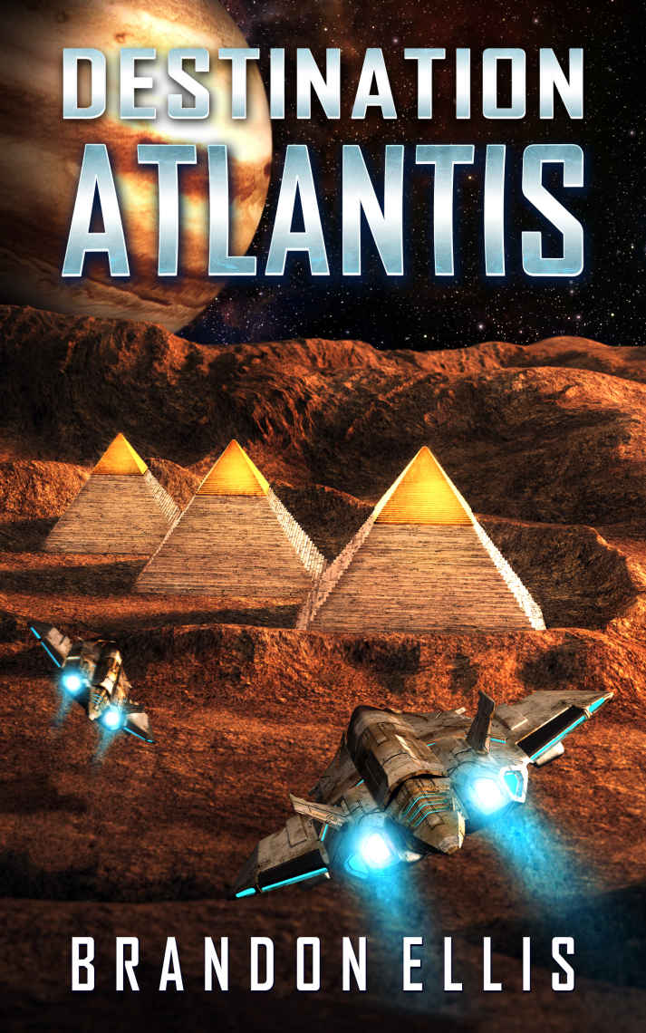 Destination Atlantis (Ascendant Chronicles Book 2)