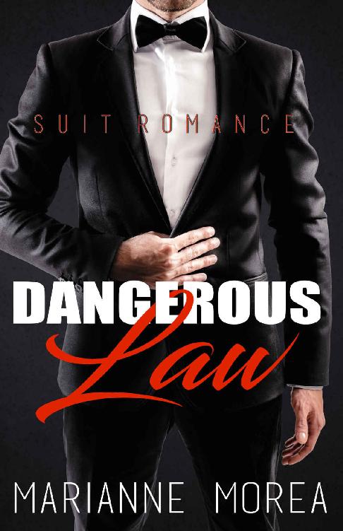 Dangerous Law (Suit Romance Series): A Rogue Operative Romance