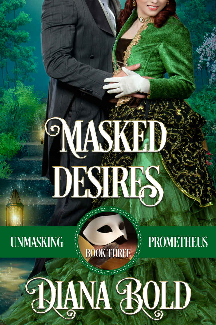 Masked Desires (Unmasking Prometheus, #3)