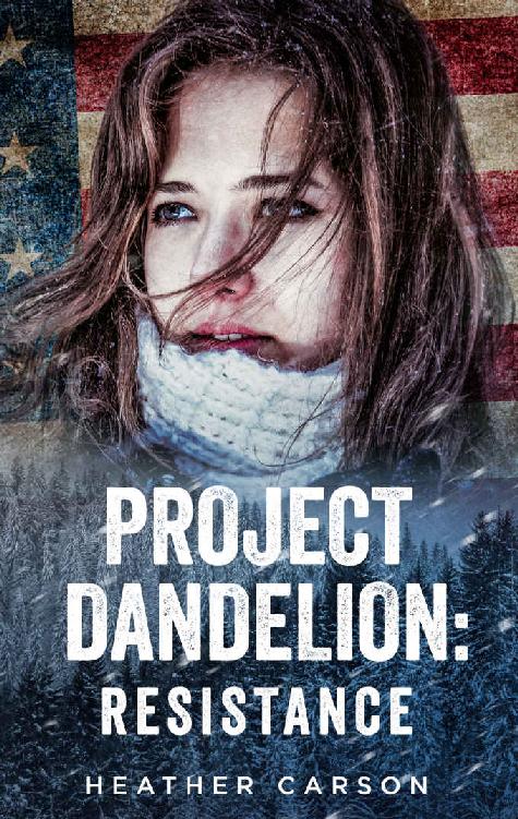 Project Dandelion: Resistance