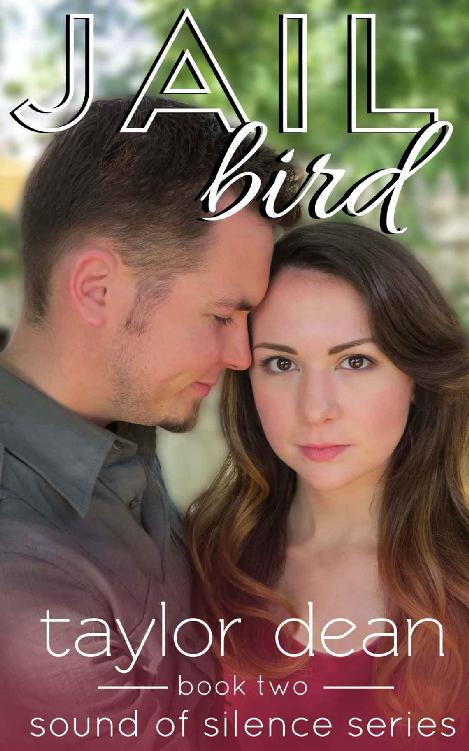 Jailbird (Sound of Silence Series, Book Two)