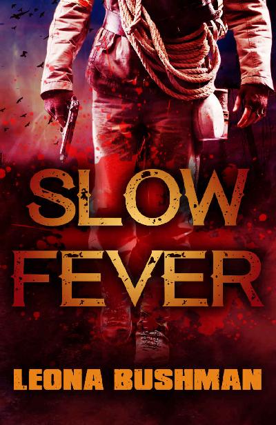 Slow Fever