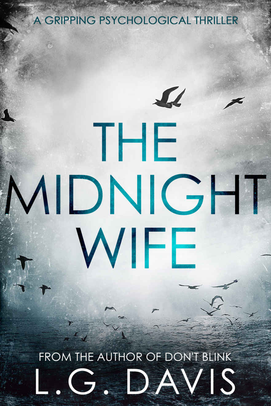 The Midnight Wife: A gripping psychological thriller