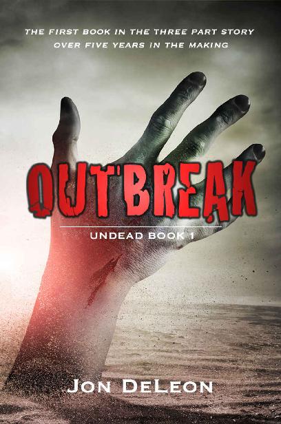 The Apocalypse Chronicles (Book 1): Outbreak [Undead]