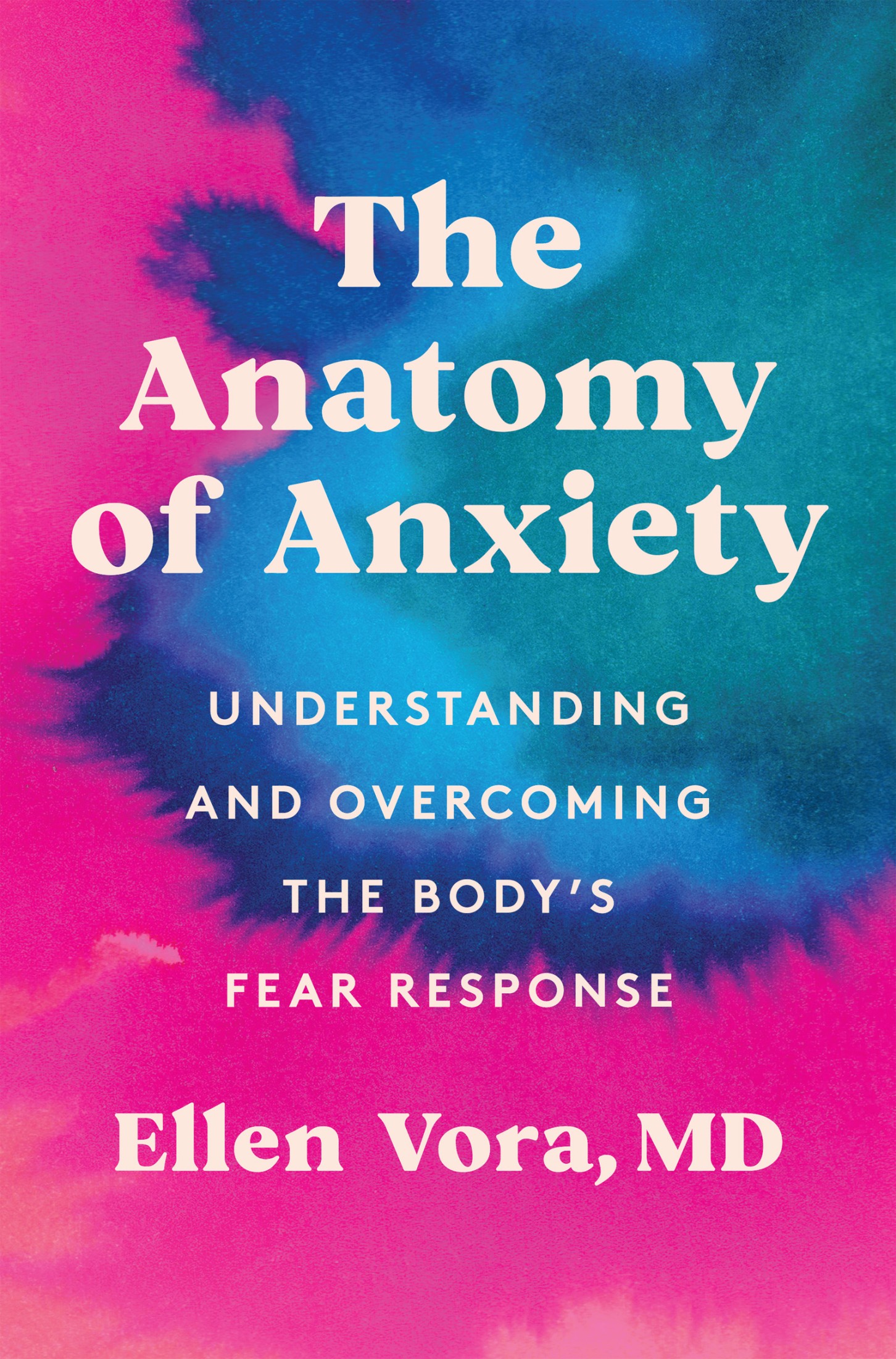 The Anatomy of Anxiety