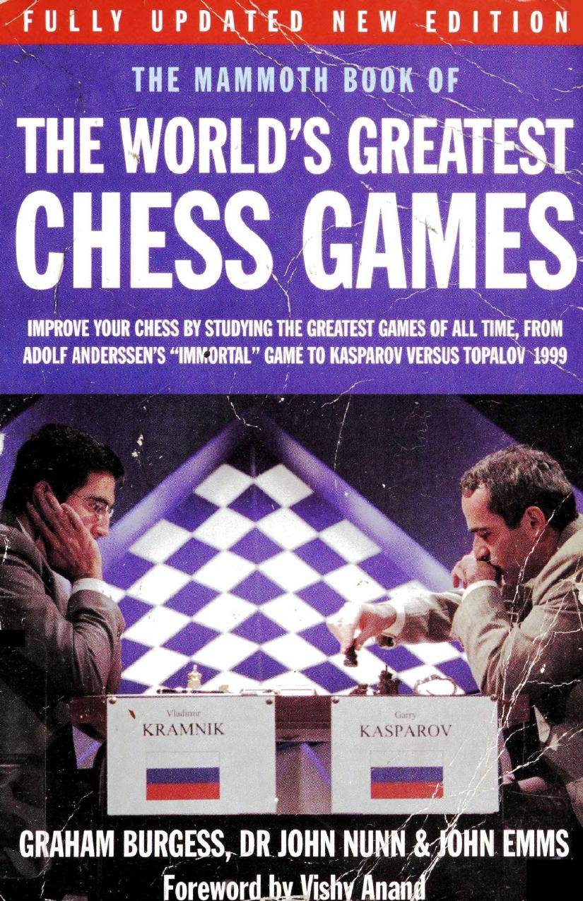 The Mammoth Book of the World's Greatest Chess Games (2006)