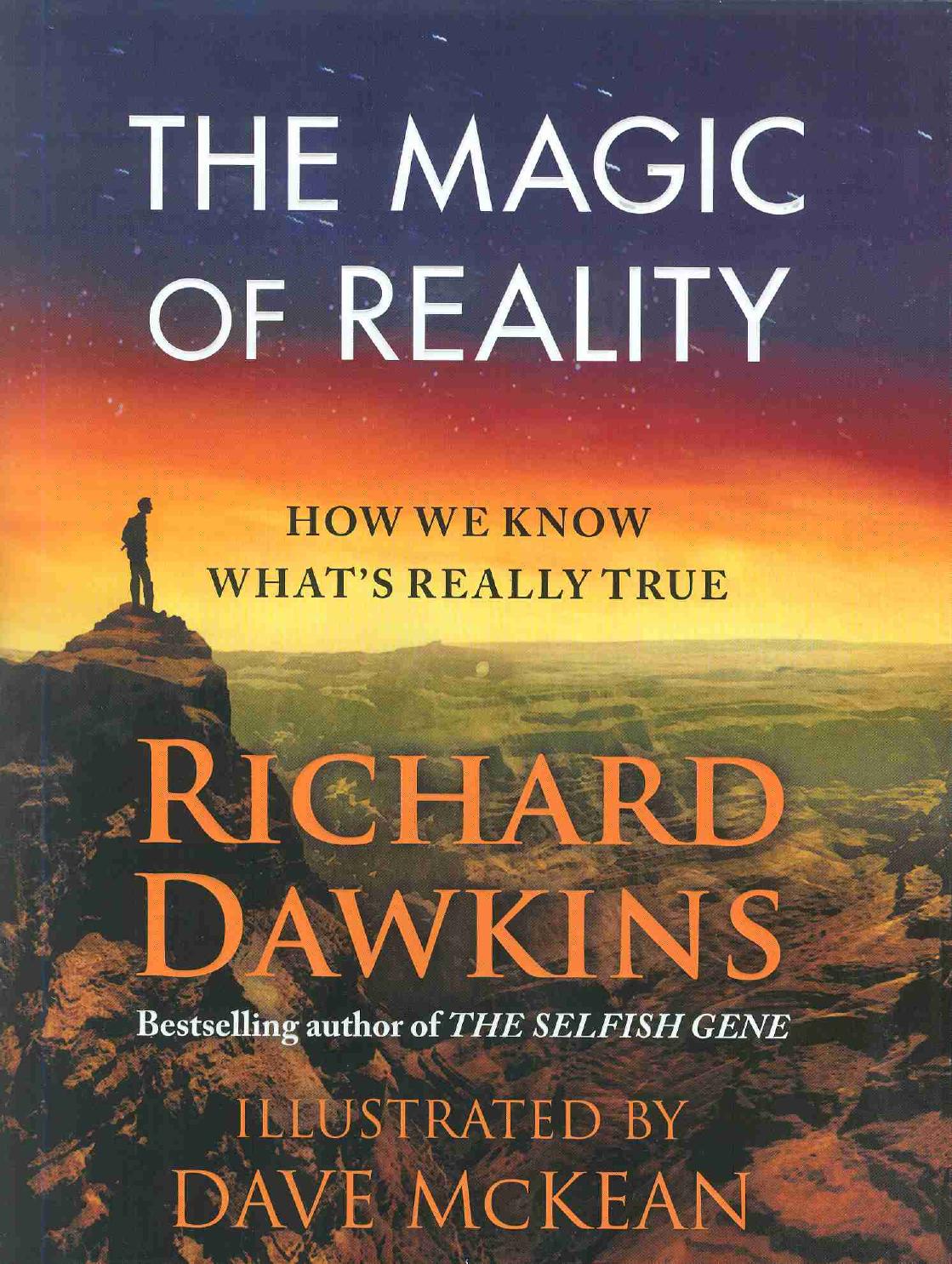 The Magic of Reality: How We Know What's Really True