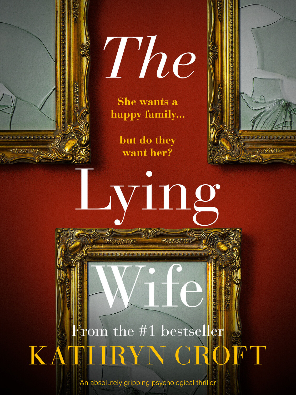 The Lying Wife