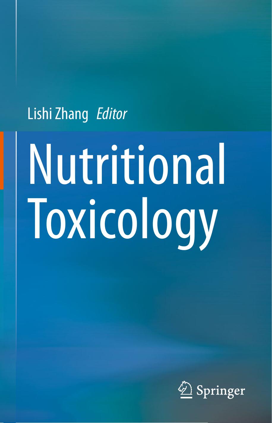 Zhang L. Nutritional Toxicology 2022