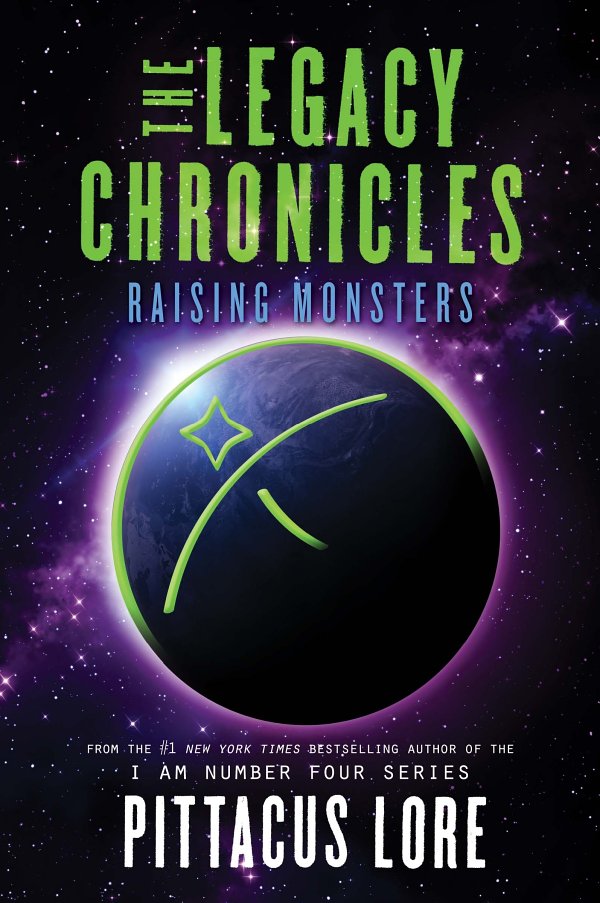 The Legacy Chronicles: Raising Monsters