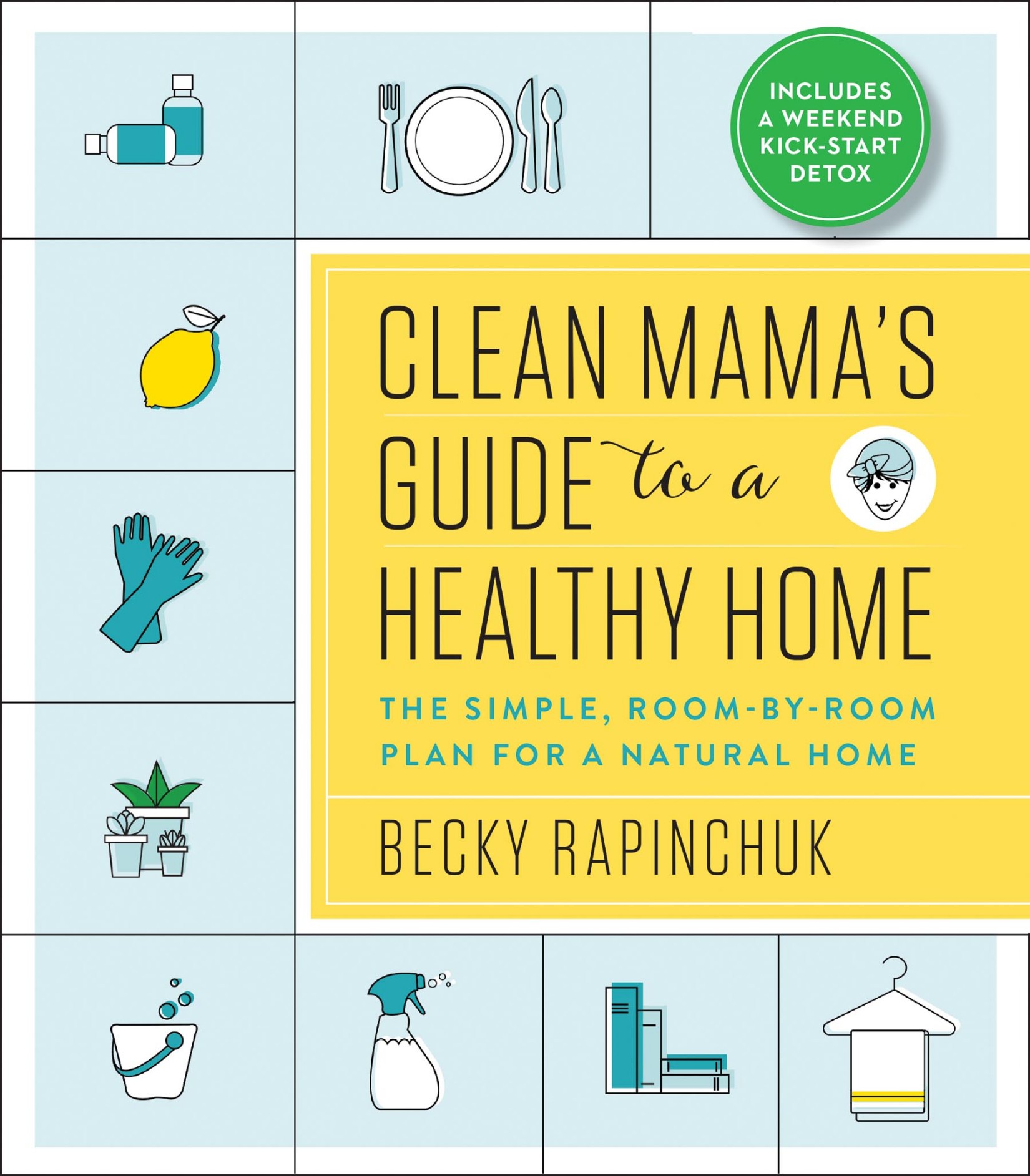 Clean Mama&#8217;s Guide to a Healthy Home