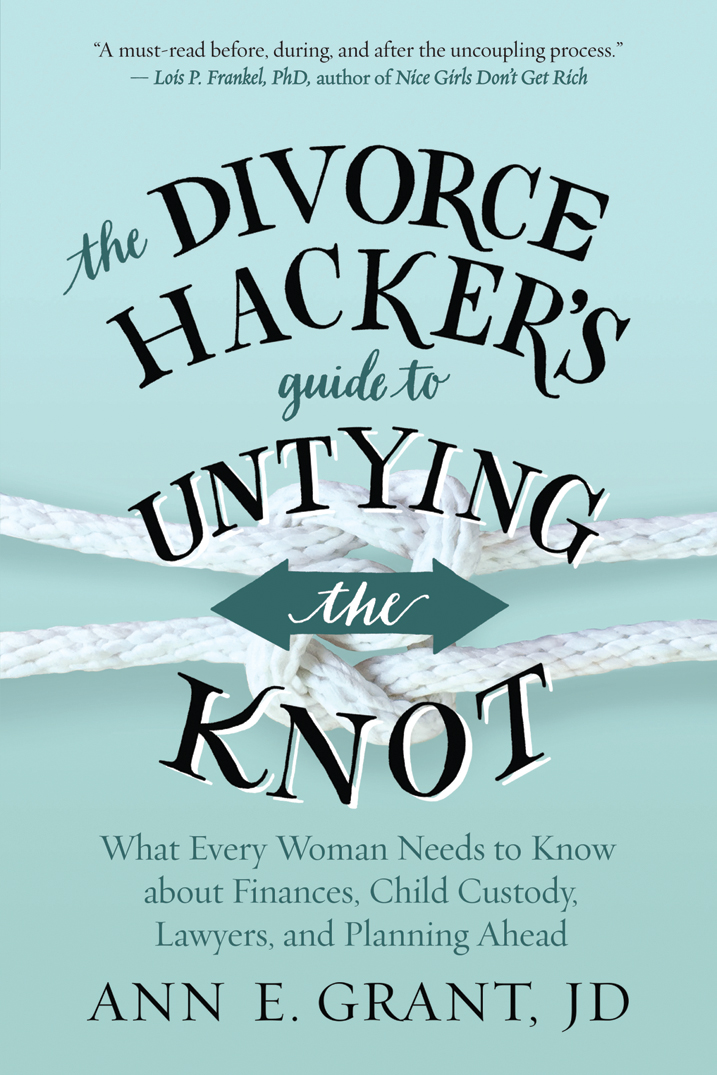 The Divorce Hacker's Guide to Untying the Knot