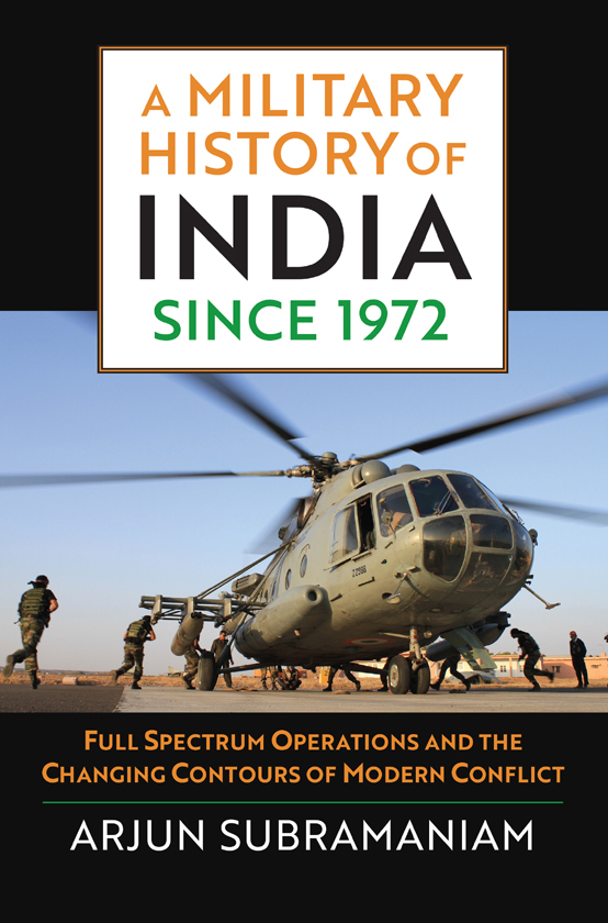 A Military History of India Since 1972