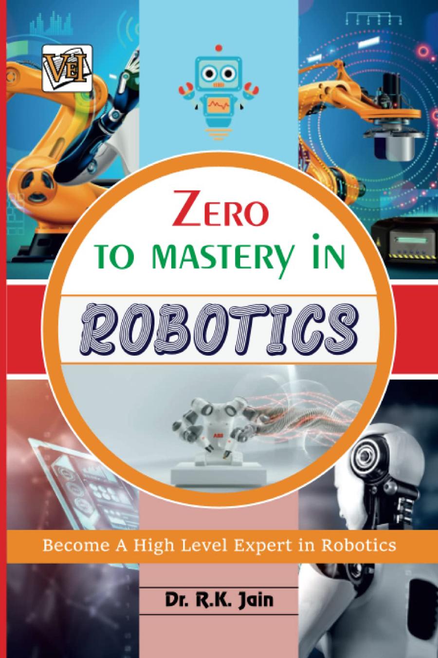 Zero To Mastery In Robotics No 1 Robotics