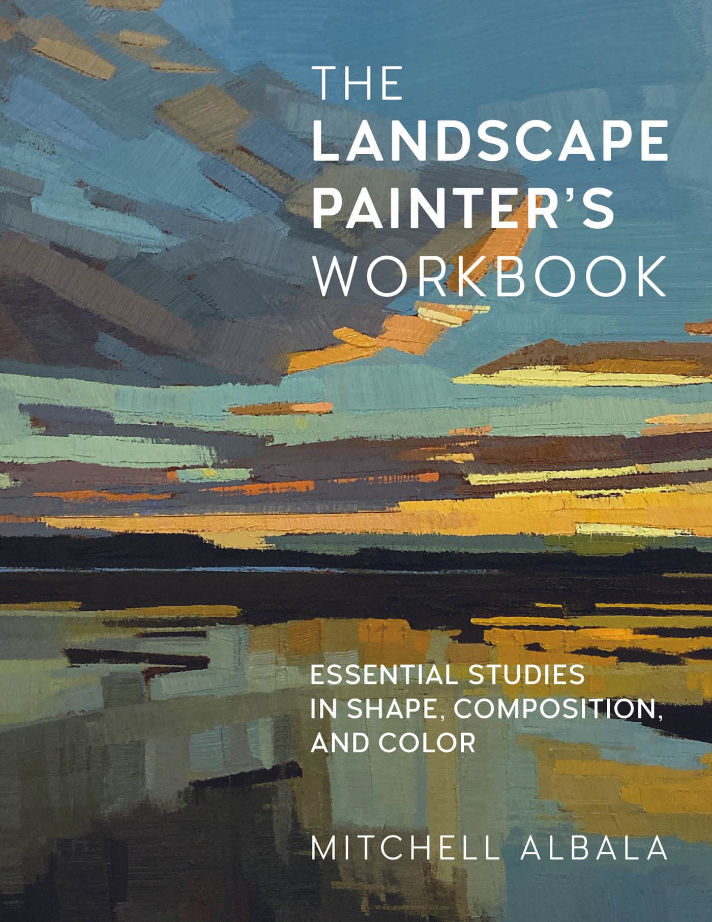 The Landscape Painter's Workbook