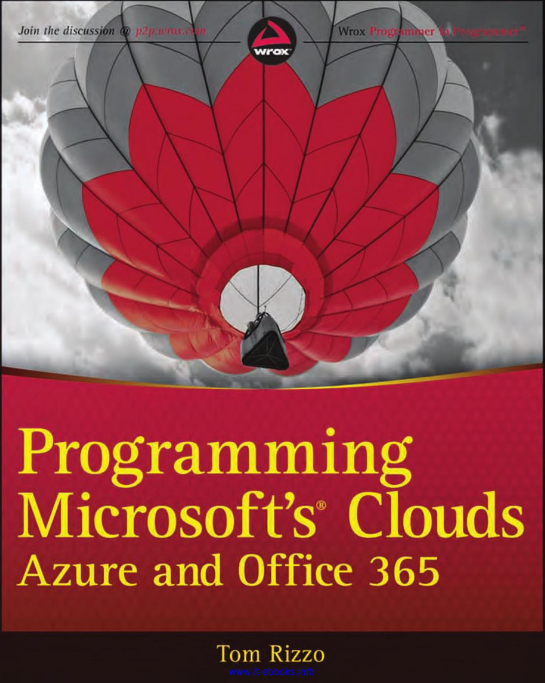 Programming Microsoft's Clouds