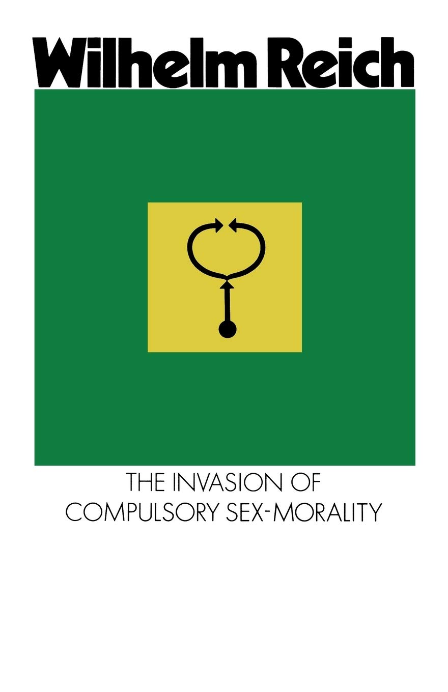 The Invasion of Compulsory Sex-Morality