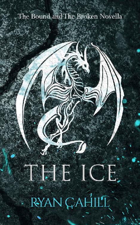 The Ice: The Bound and The Broken Novella