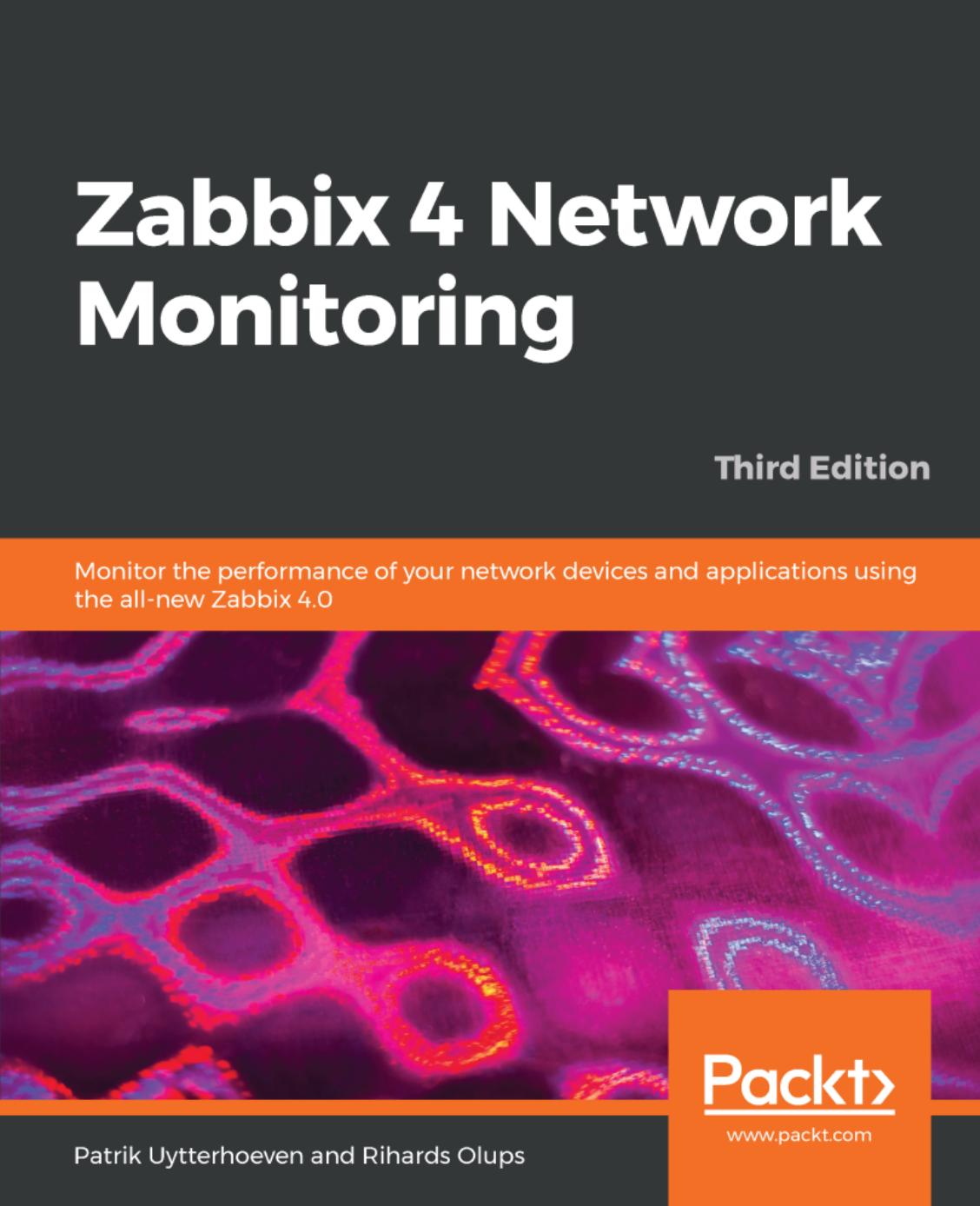 Zabbix 4 Network Monitoring, 3rd Edition