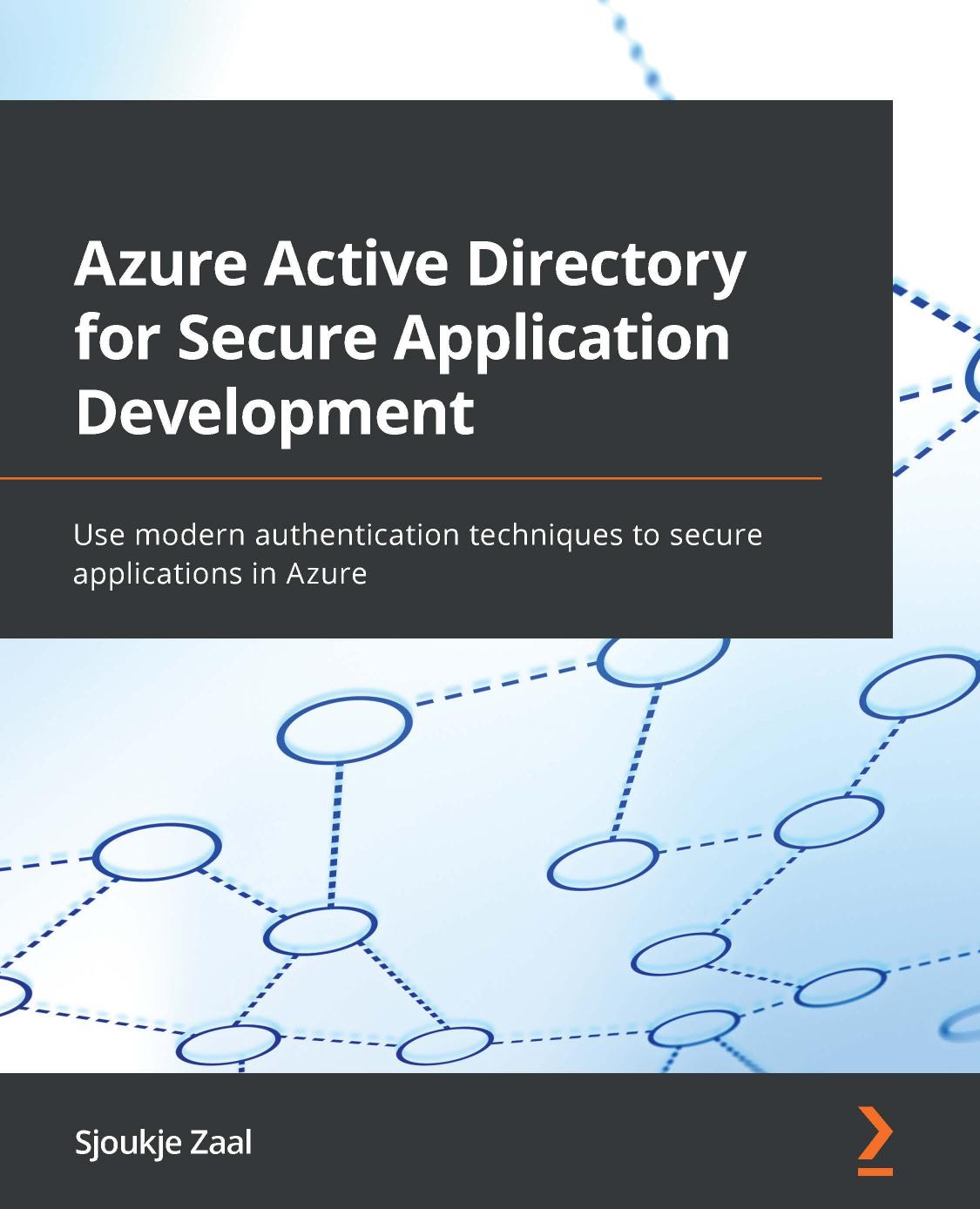 Zaal S. Azure Active Directory for Secure