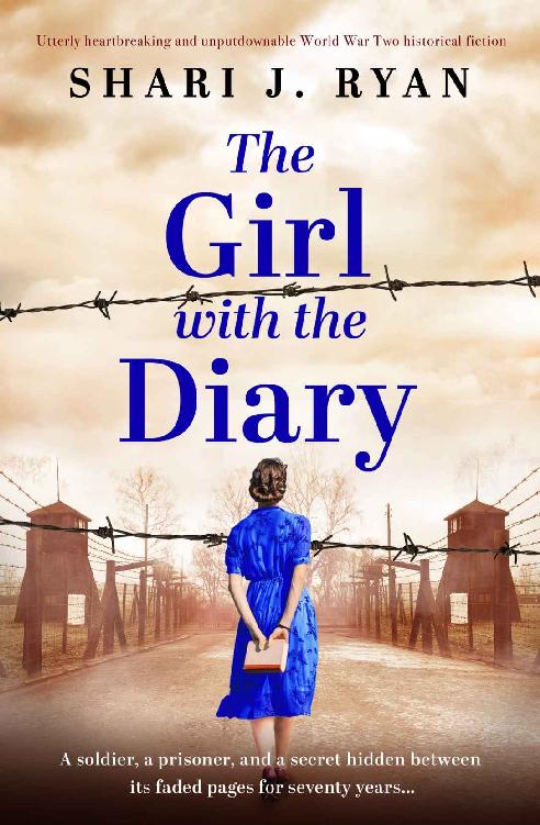 The Girl with the Diary: Utterly heartbreaking and unputdownable World War Two historical fiction (Last Words Book 1)