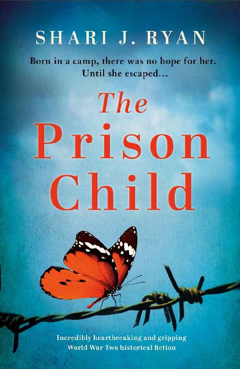 The Prison Child: Incredibly heartbreaking and gripping World War Two historical fiction (Last Words Book 2)