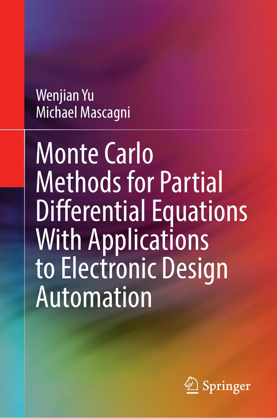 Yu W. Monte Carlo Methods for Partial Diff