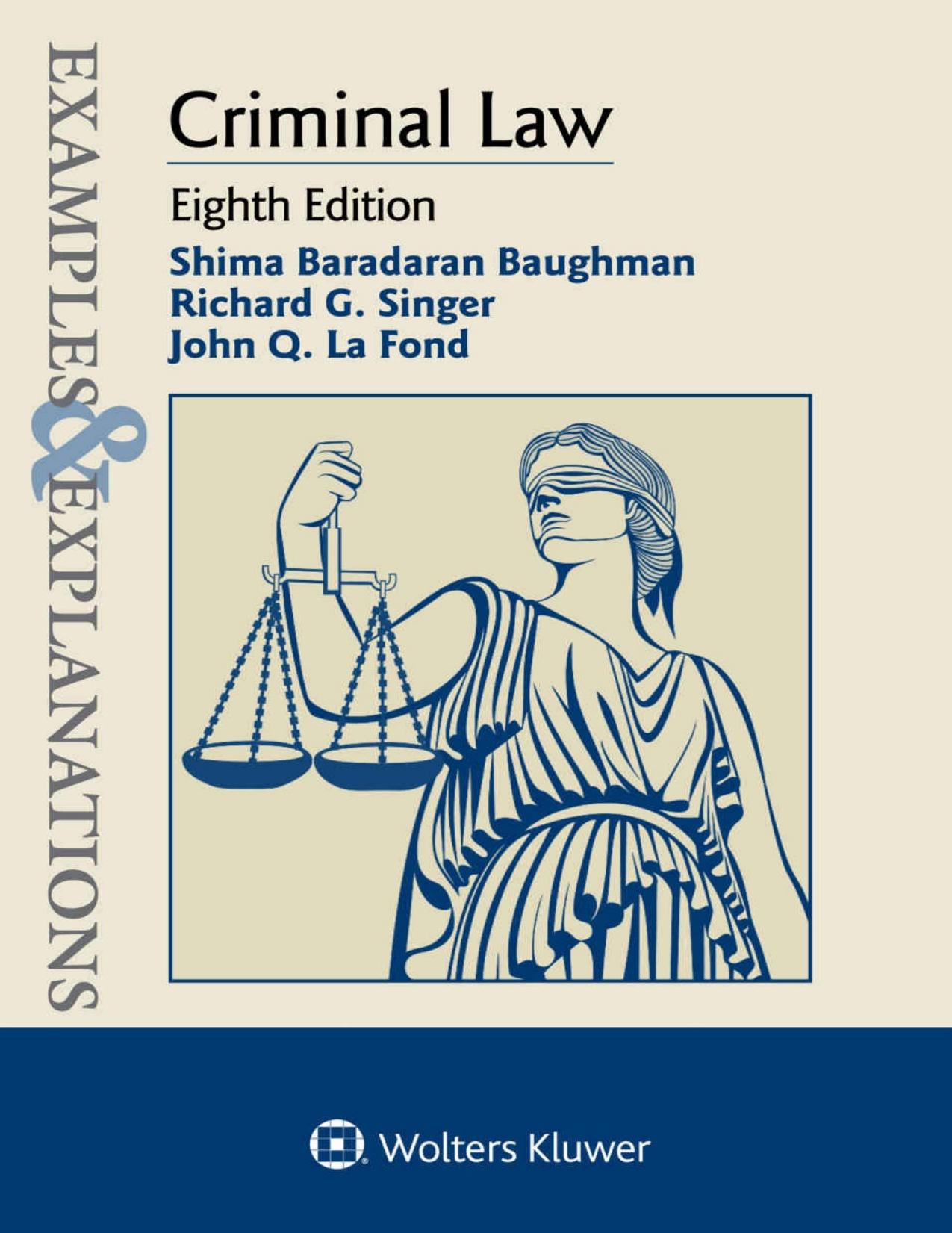 Examples & Explanations for Criminal Law (Examples & Explanations Series)