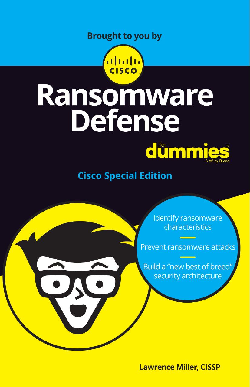 Ransomware Defense For Dummies® Cisco Special Edition