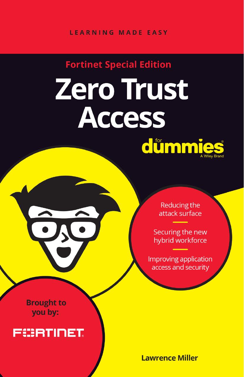 Zero Trust Access For Dummies®, Fortinet Special Edition