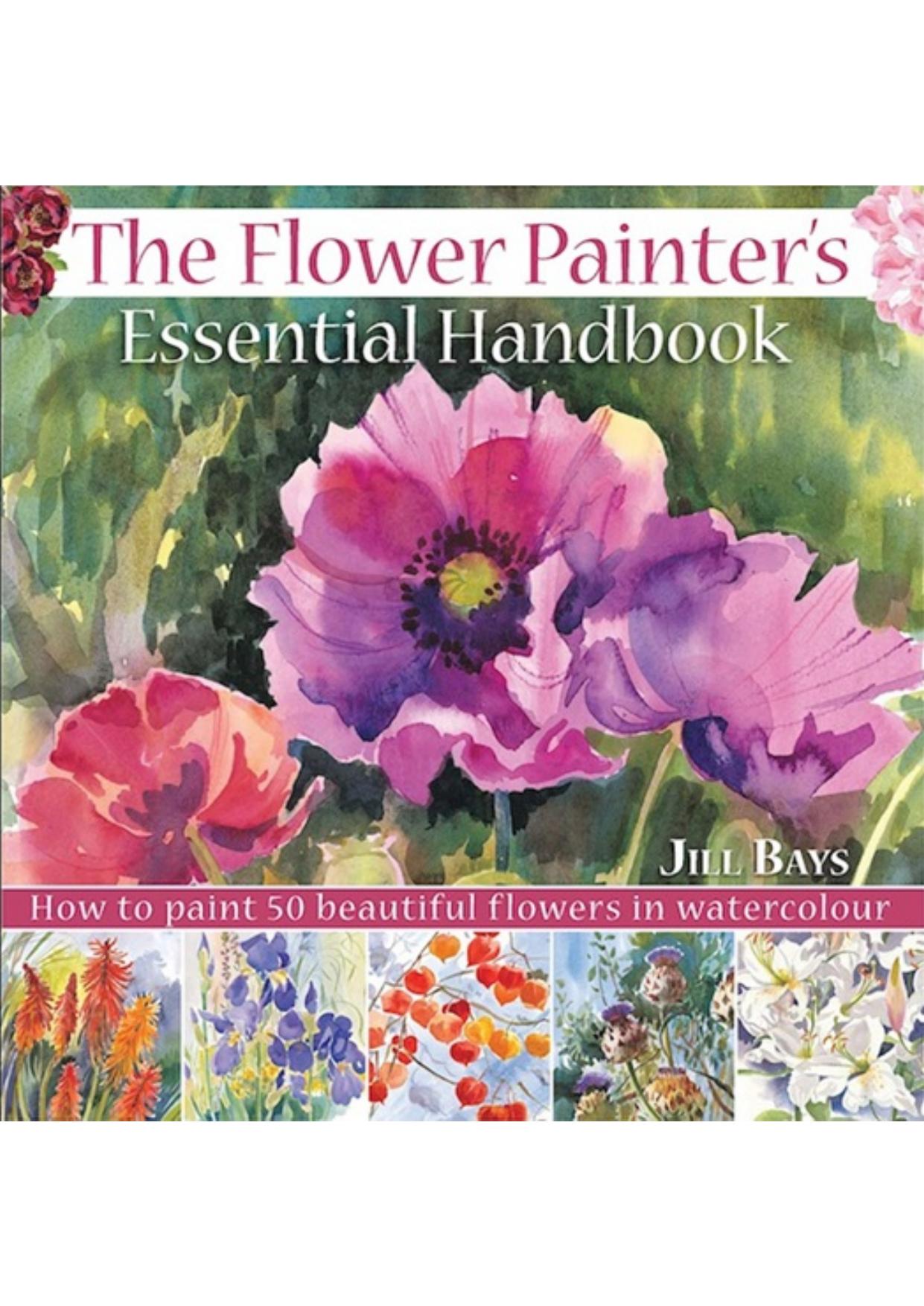 The Flower Painters Essential Handbook